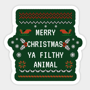Merry Christmas Ya Filthy Animal Sticker